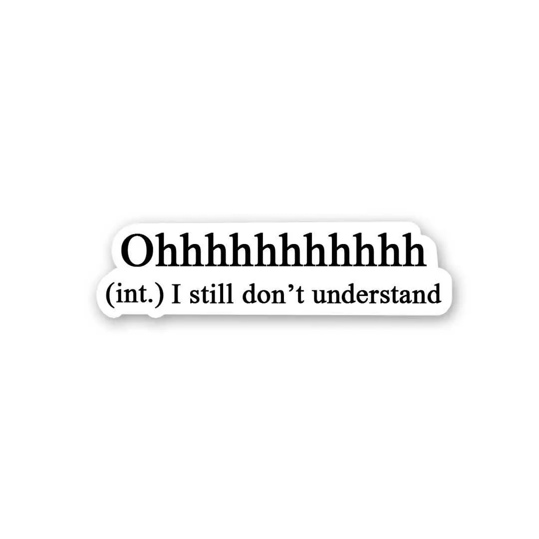 Ohhhhhhhh Sticker 1