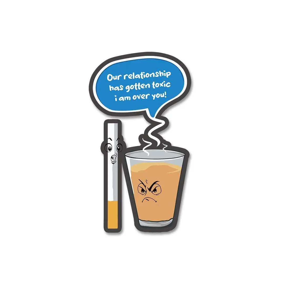 Our Toxic Relationship Sticker 1