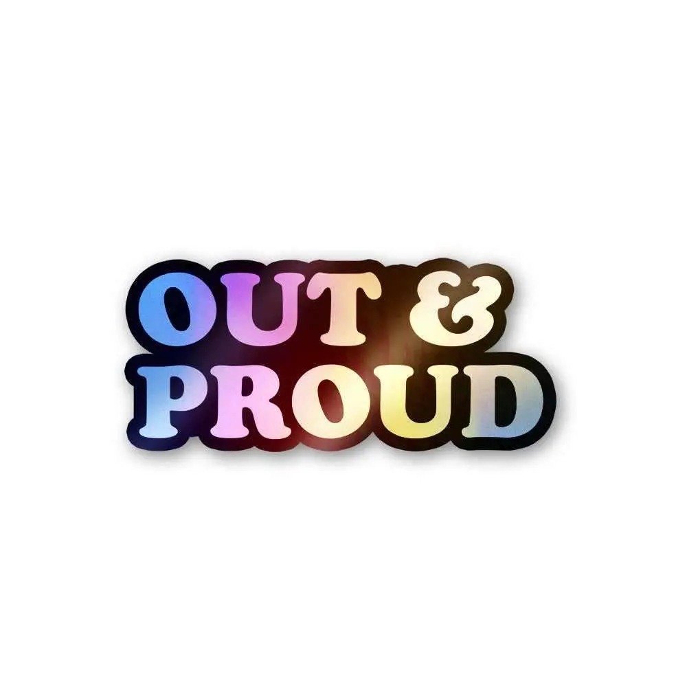 Out Proud Holographic Stickers 1