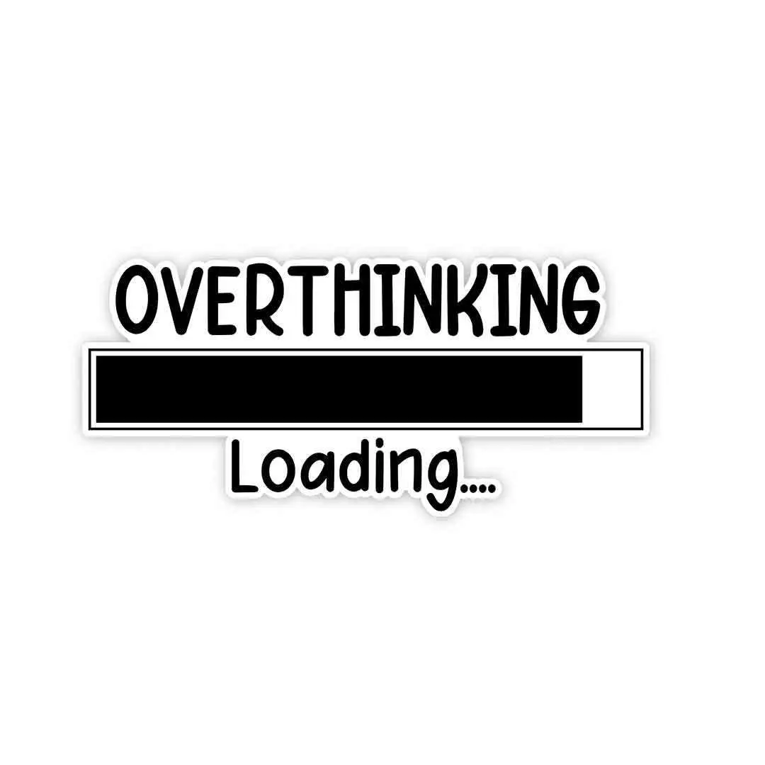 Overthinking - Loading Sticker 1