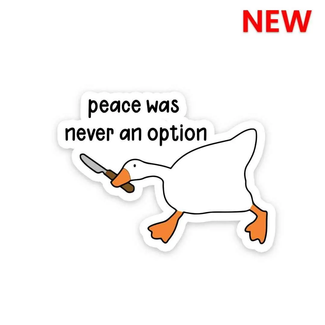 Peace Was Never An Option Sticker 1