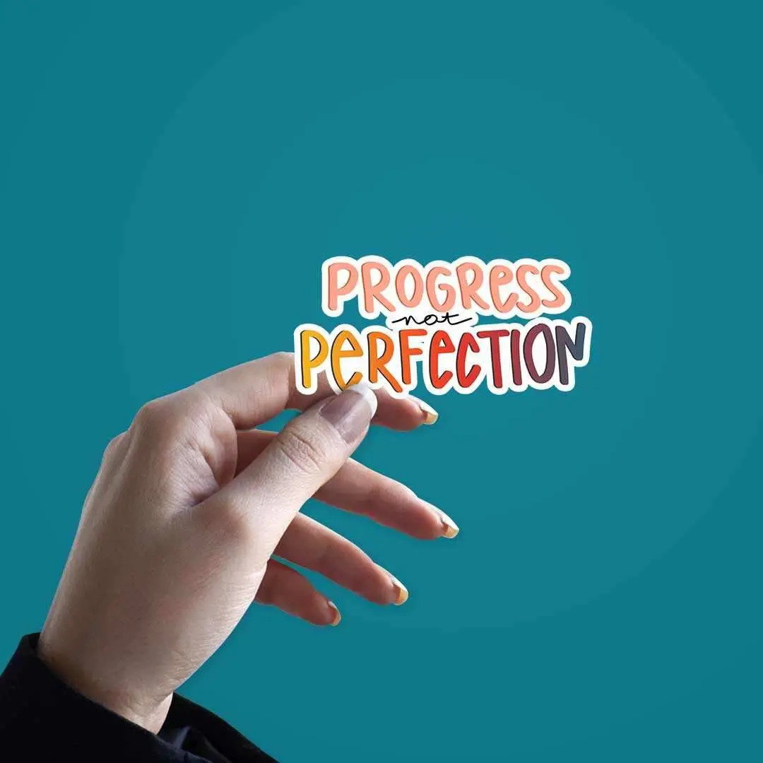 Progress Perfection Sticker 2