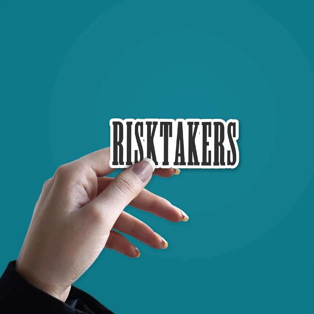 Risk Takers Sticker 2