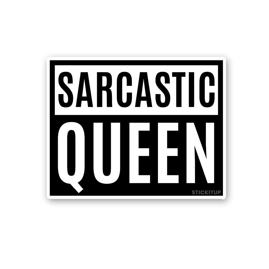 Sarcastic Queen Sticker 1