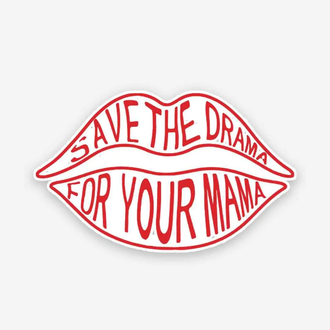 Save The Drama Sticker 1