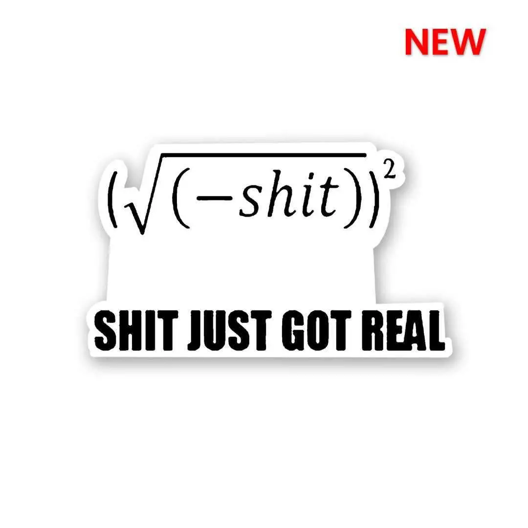 Shit Got Real V2 Sticker 1