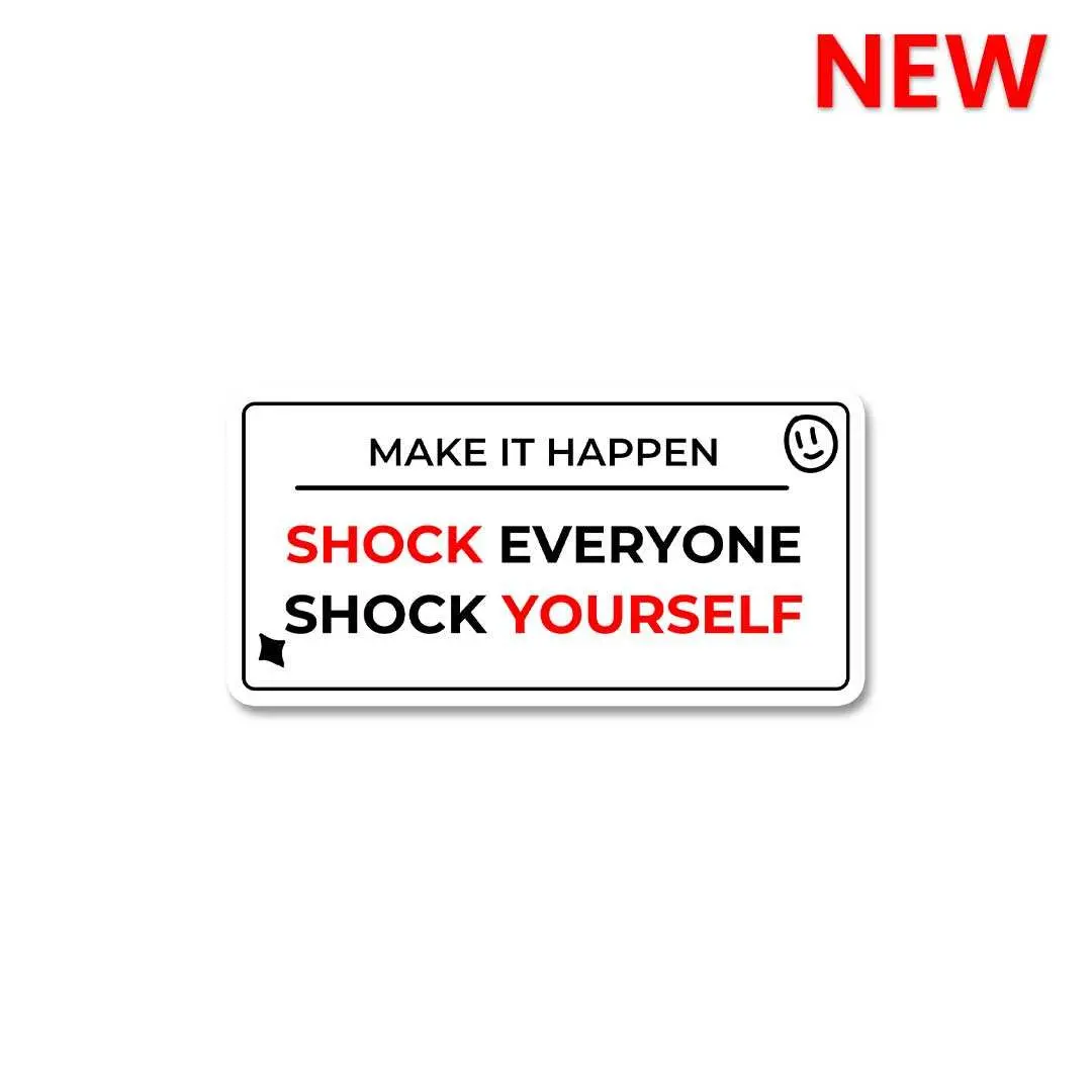 Shock Everyone Sticker 1