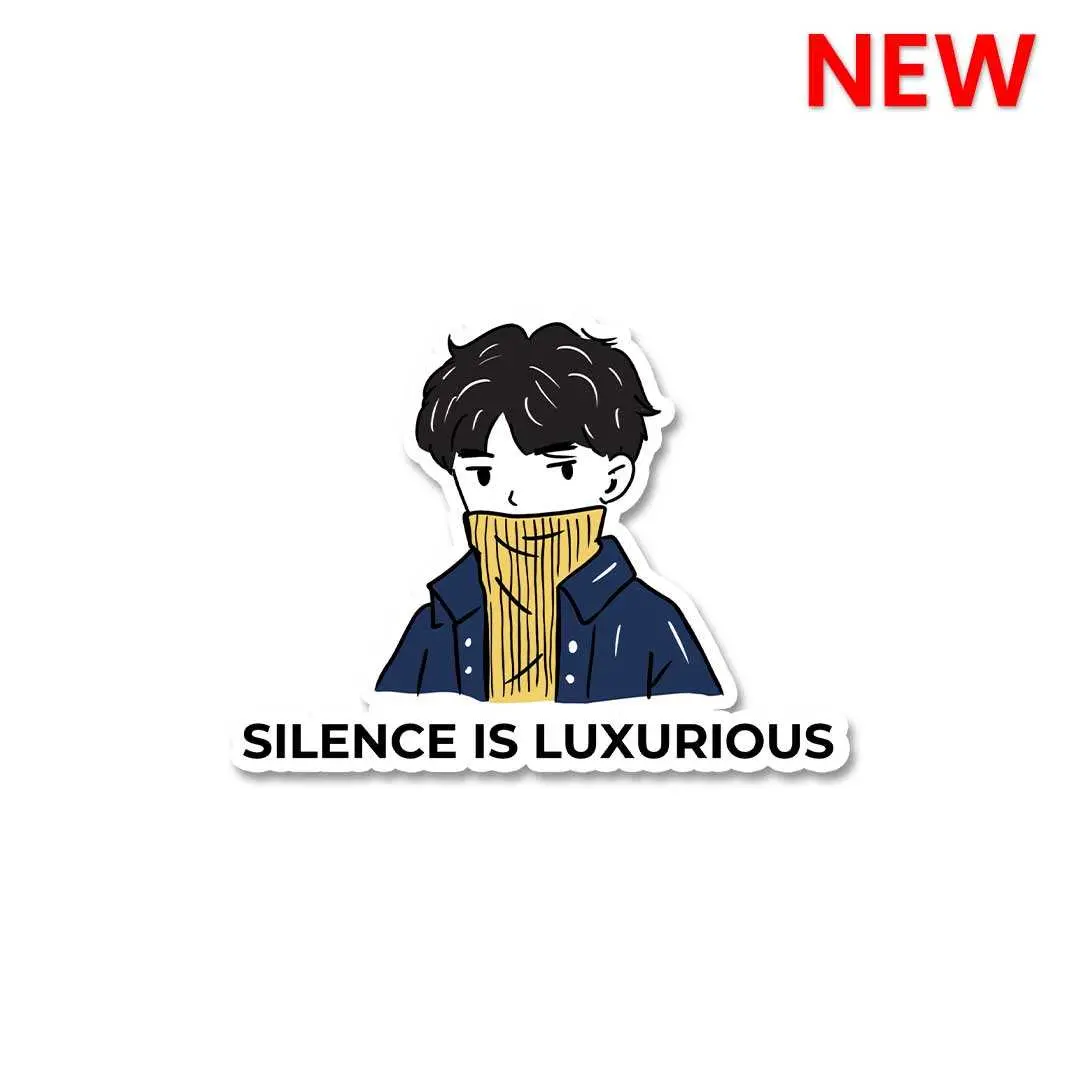 Silence Is Luxurious Sticker 1