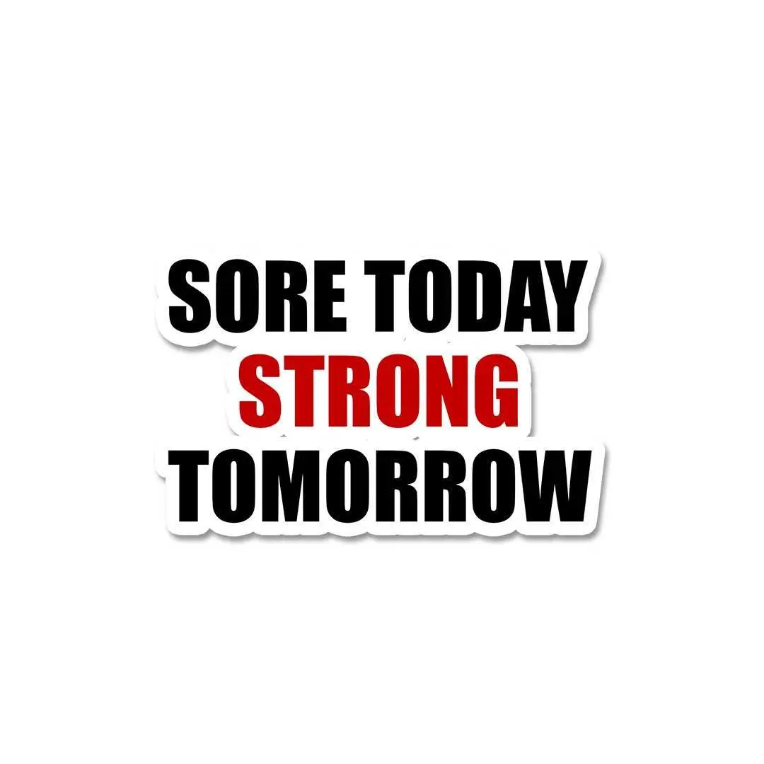 Sore Today Sticker 1