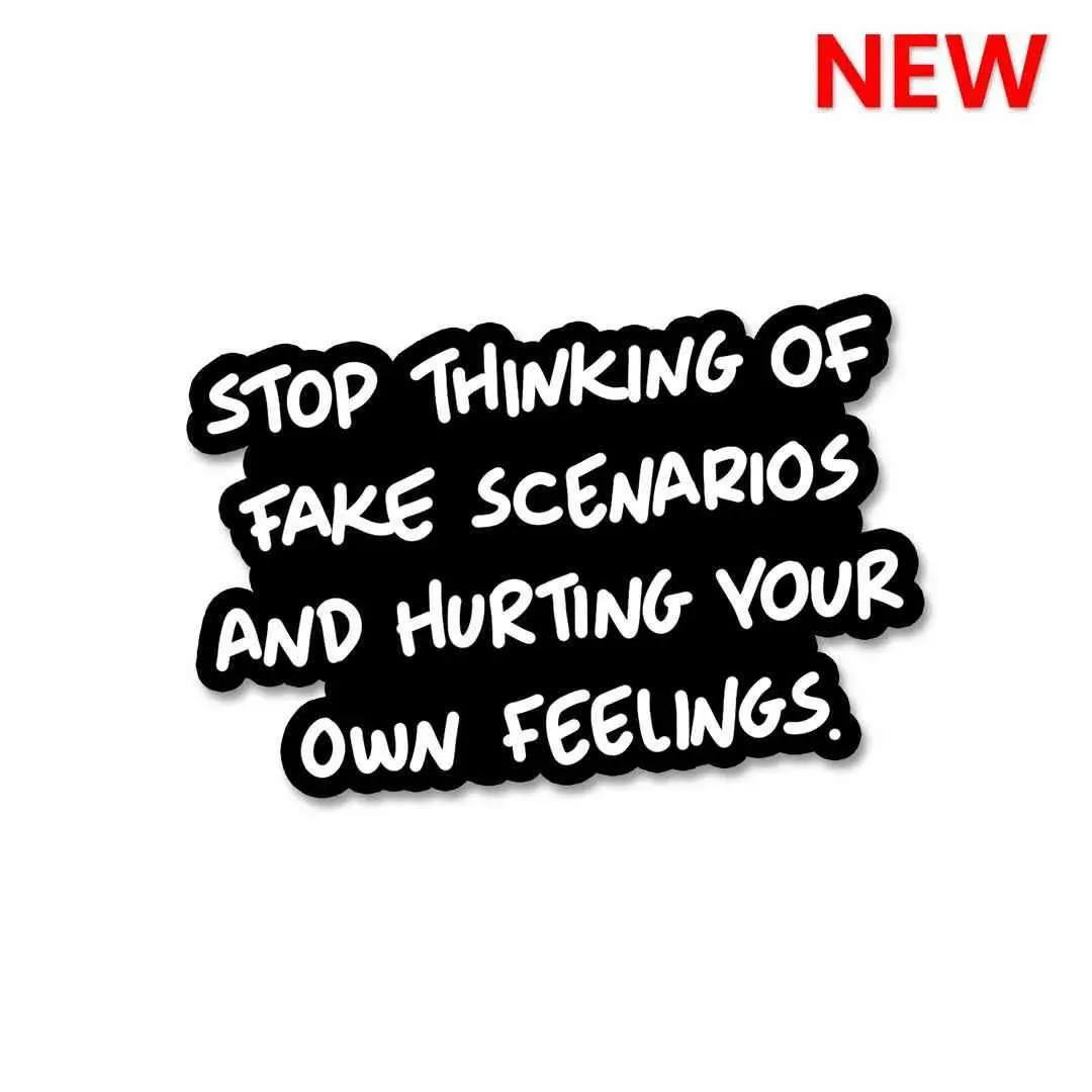 Stop Thinking Sticker 1
