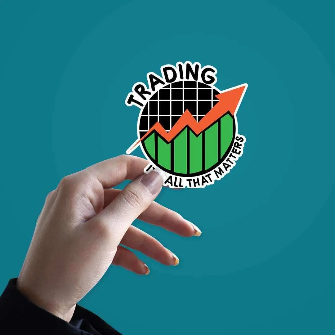 Trading It's All That Matter Sticker 2