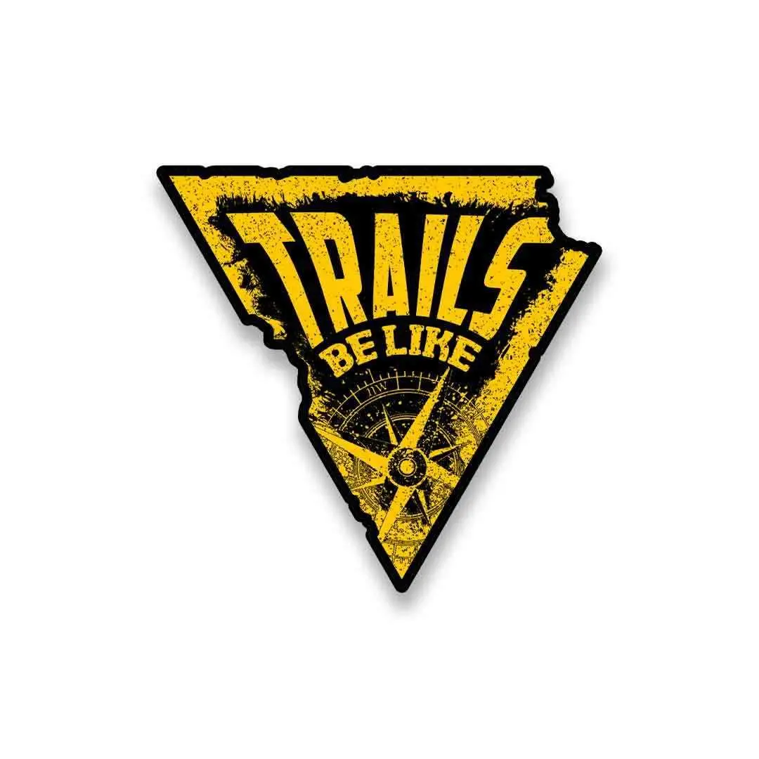 Trails Be Like Sticker 2