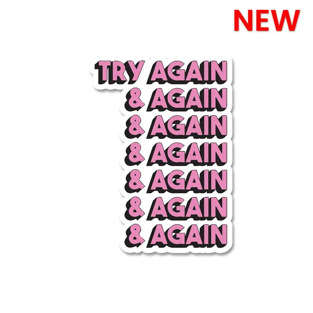 Try Again And Again Sticker 1