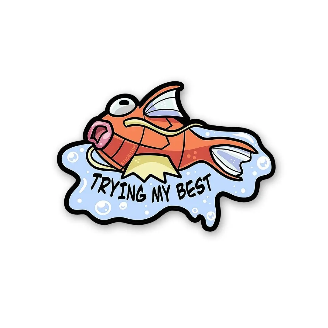 Trying My Best Sticker 1
