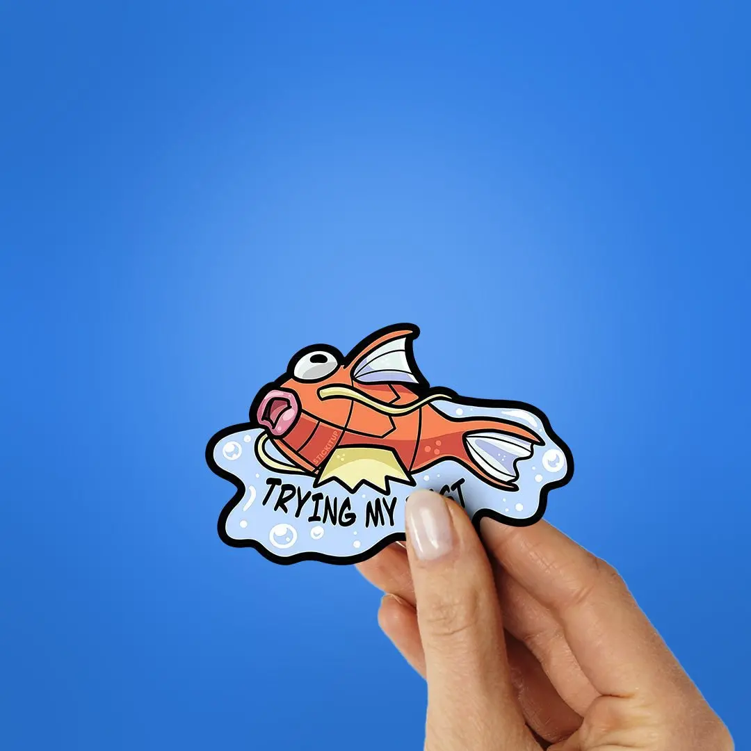 Trying My Best Sticker 2