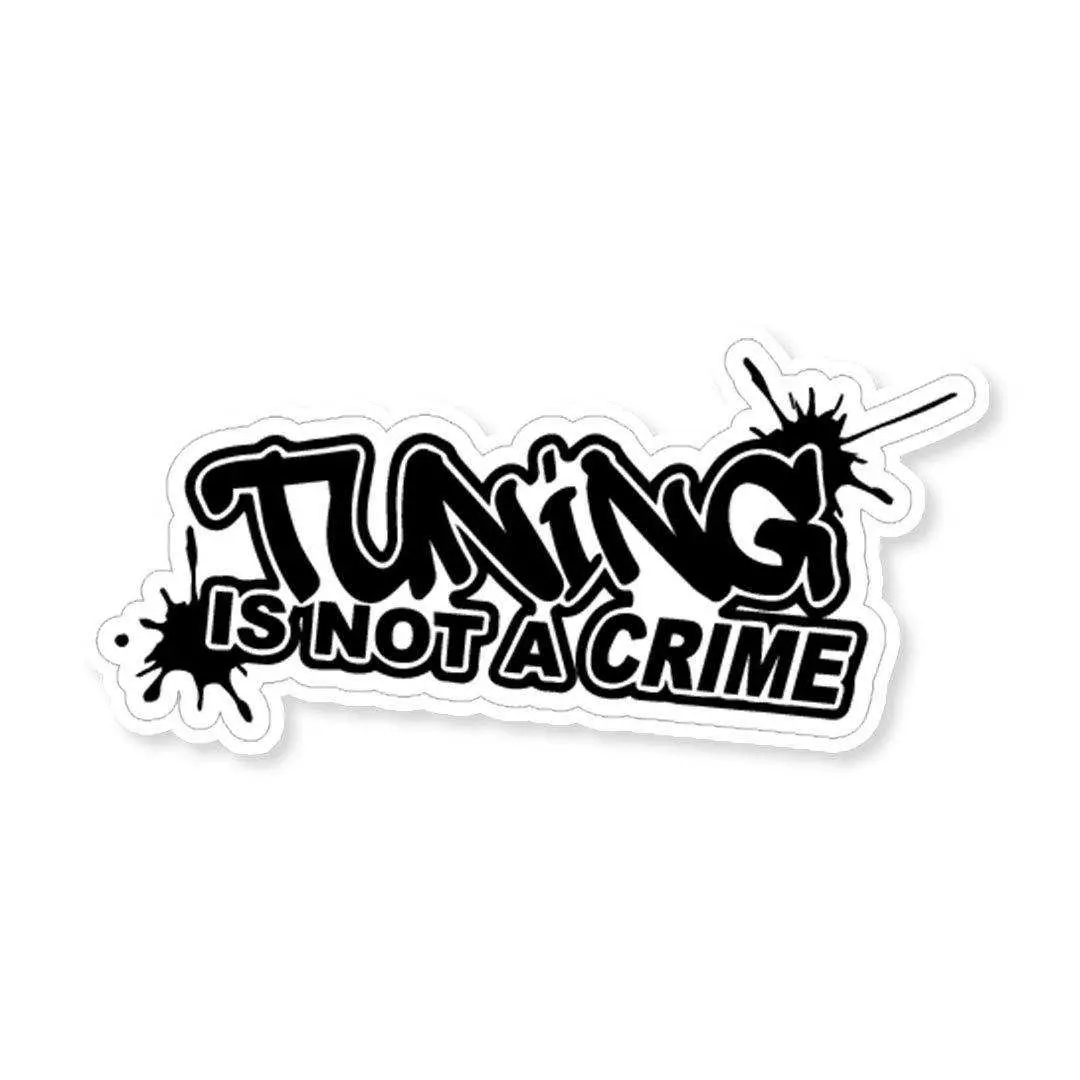 Tuning Is Not A Crime Sticker 1