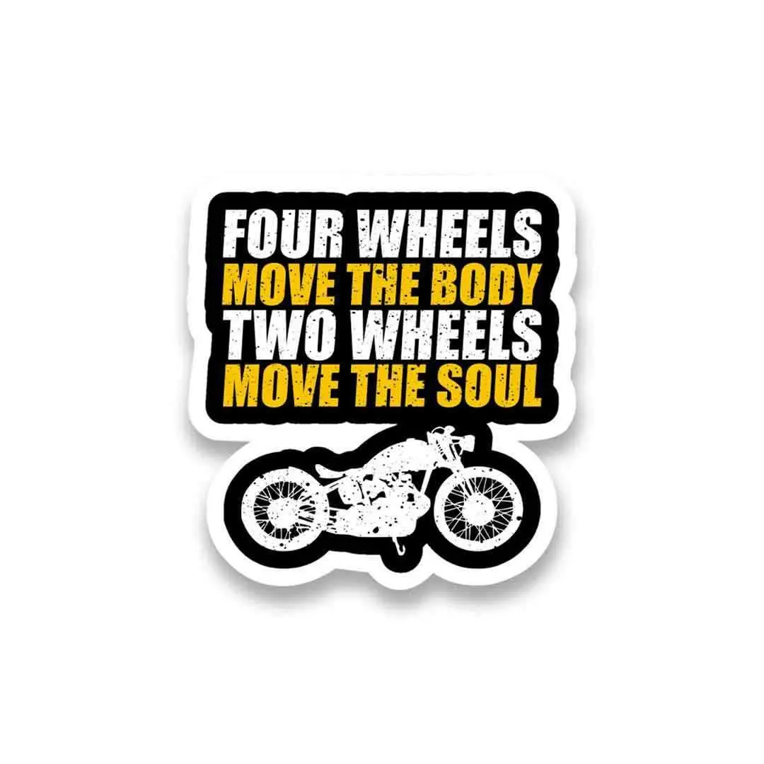 Two Wheels Move The Soul Sticker 2