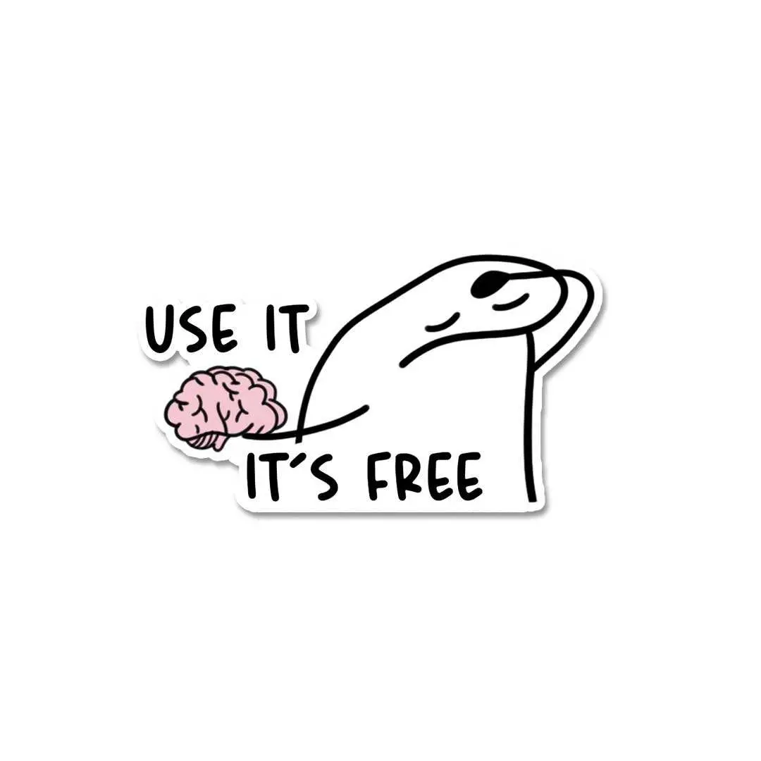 Use It It's Free Sticker 1