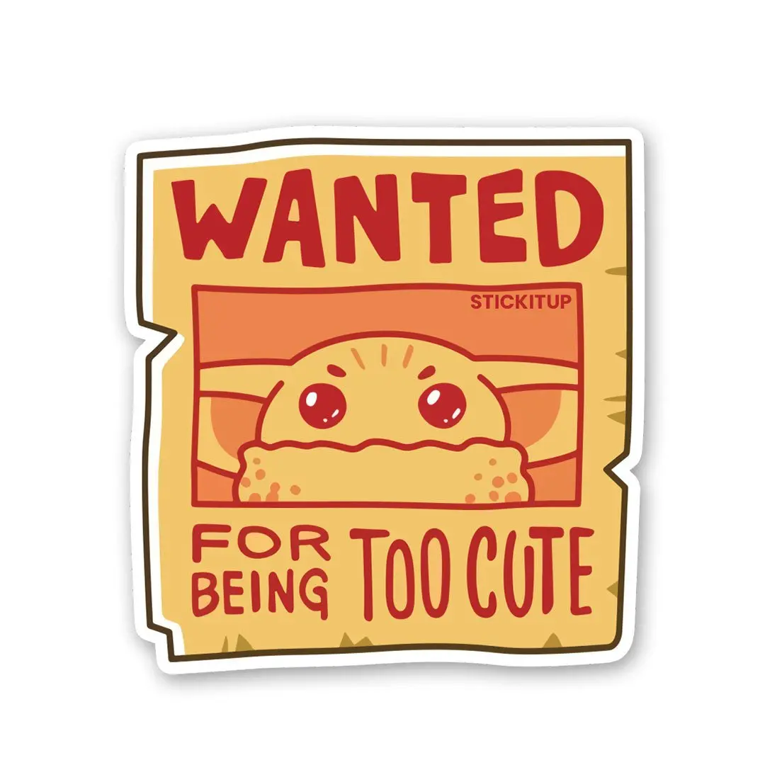 Wanted For Being To Cute Sticker 1