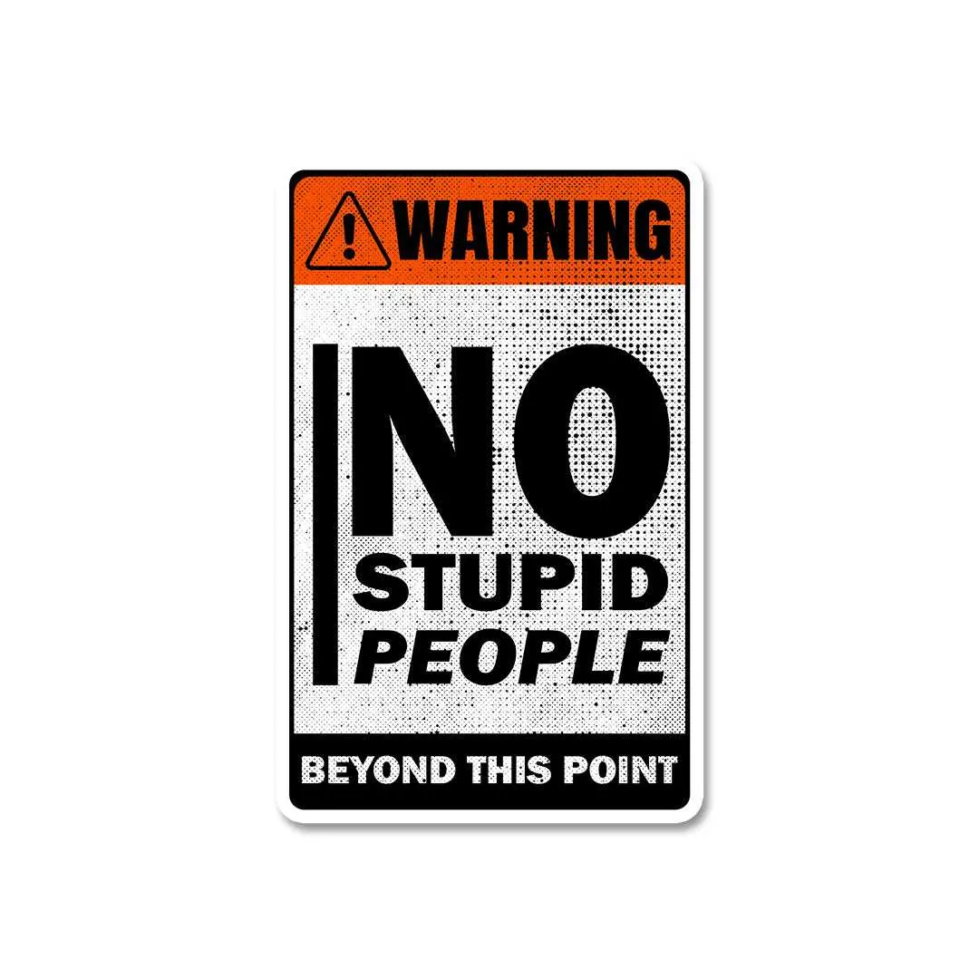 Warning Beyond This Point Sticker 2