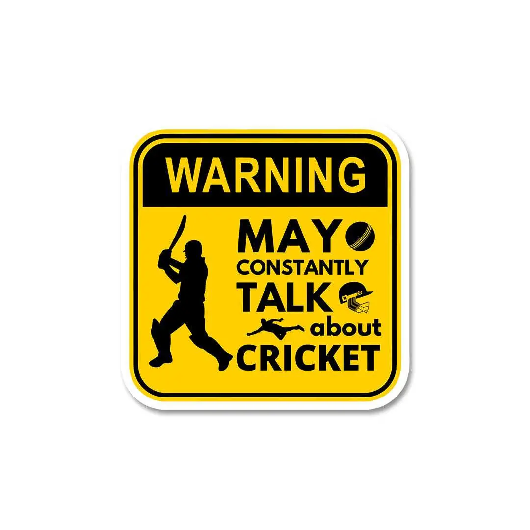Warning May Constantly Talk About Cricket Sticker 2