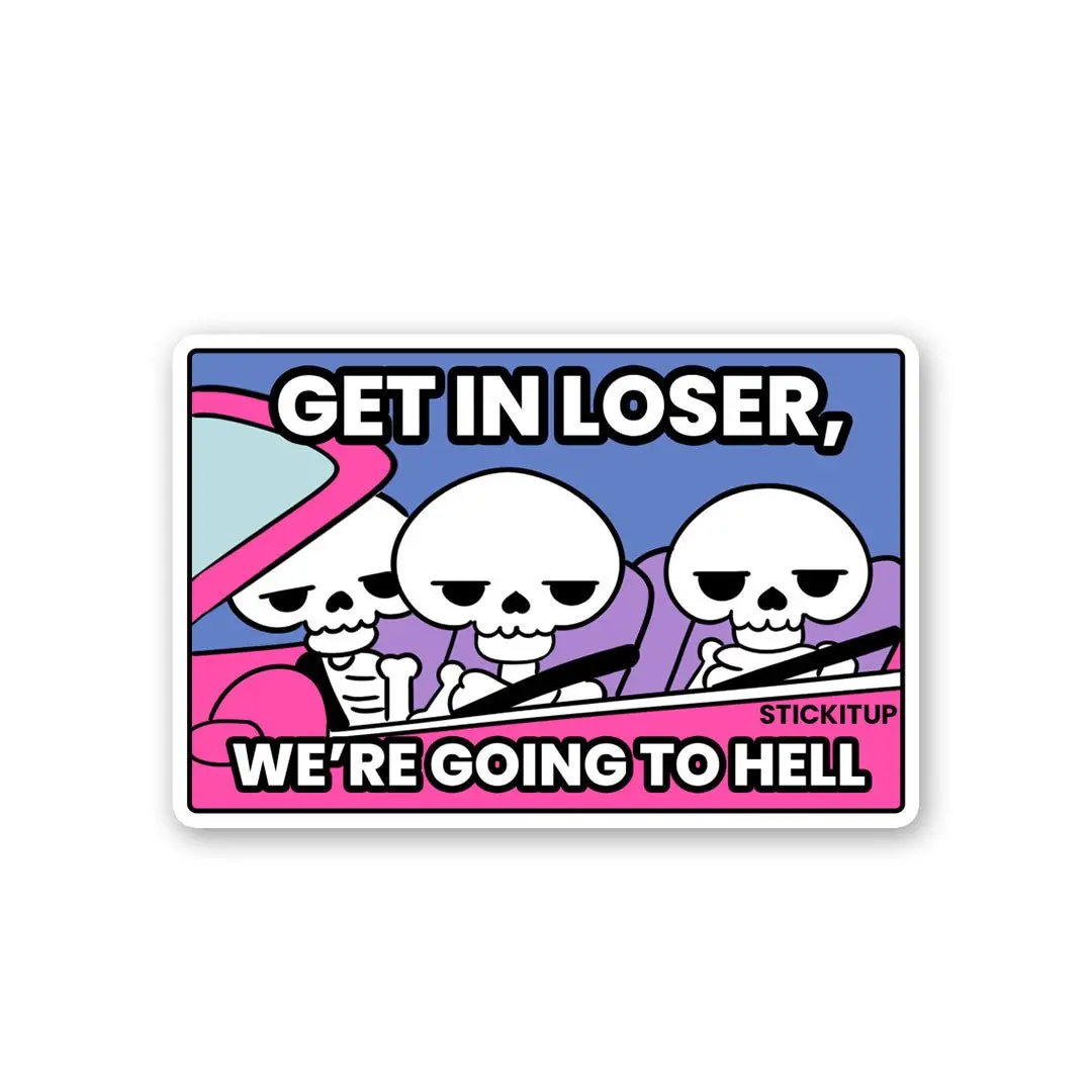 We're Going To Hell Sticker 1