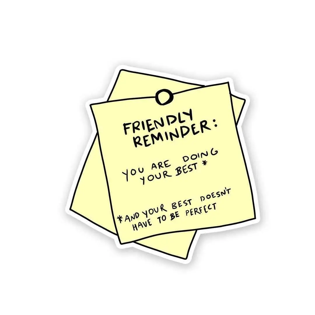 You Are Doing Your Best Sticker 1