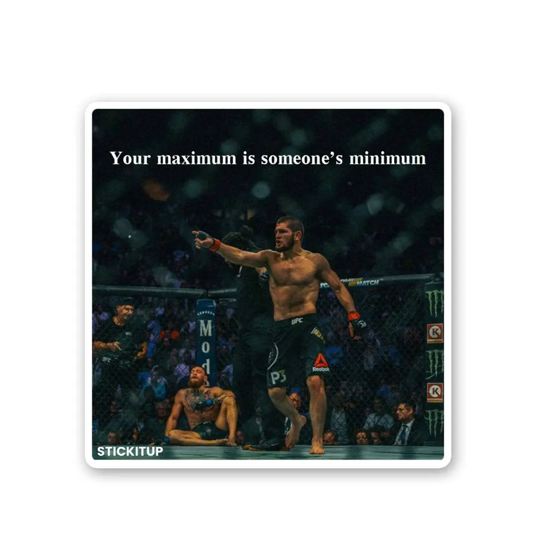 Your Maximum Is Someones Minimum Sticker 1